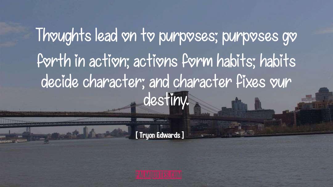 Lead On quotes by Tryon Edwards