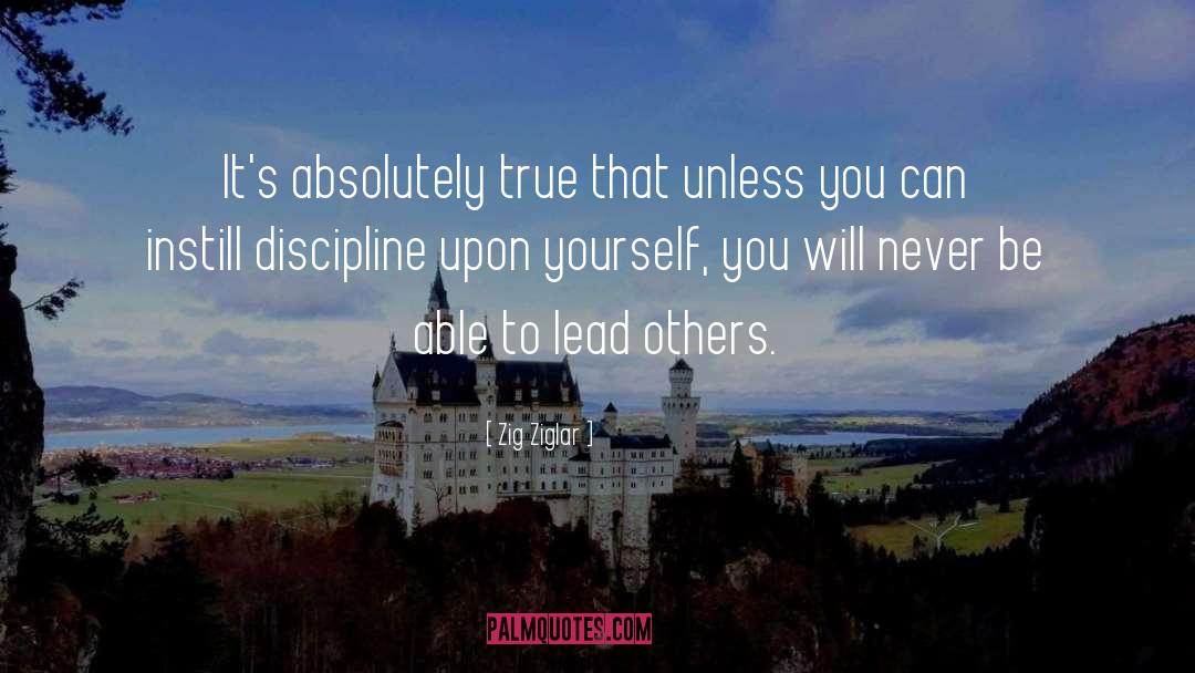 Lead Others quotes by Zig Ziglar