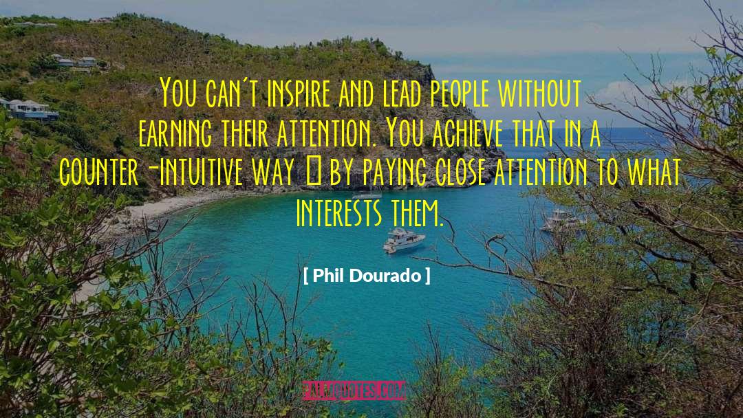 Lead People quotes by Phil Dourado