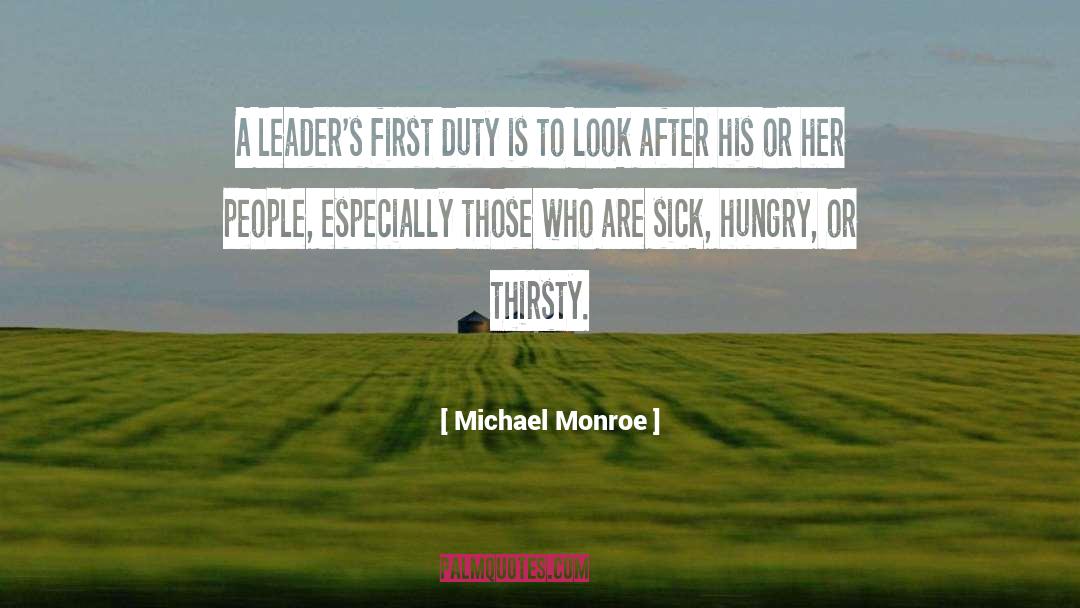 Leader Ateez quotes by Michael Monroe