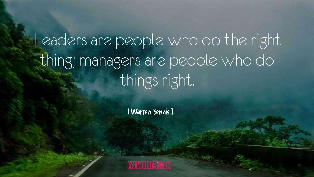Leader Vs Manager quotes by Warren Bennis