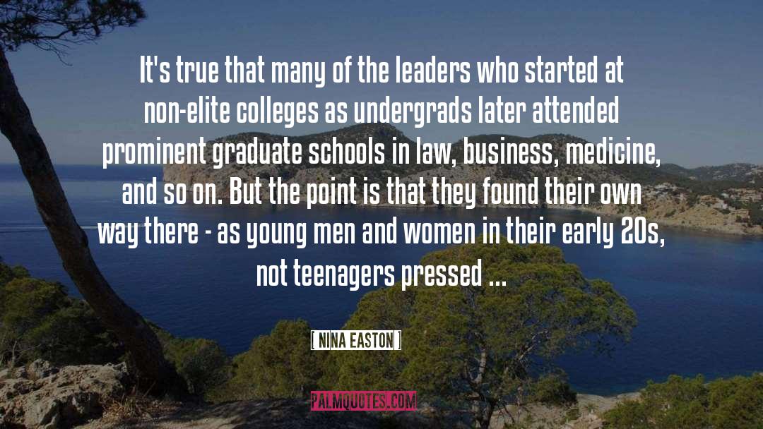 Leaderi Leaders quotes by Nina Easton