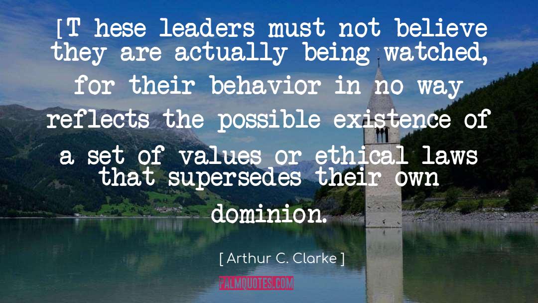 Leaderi Leaders quotes by Arthur C. Clarke