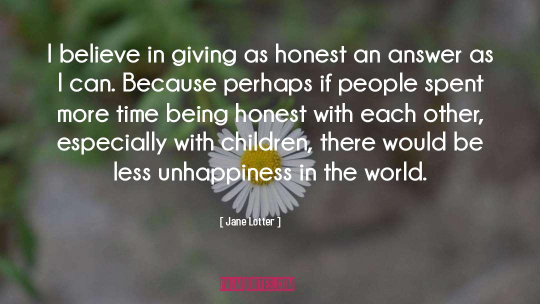 Leaders Honesty quotes by Jane Lotter