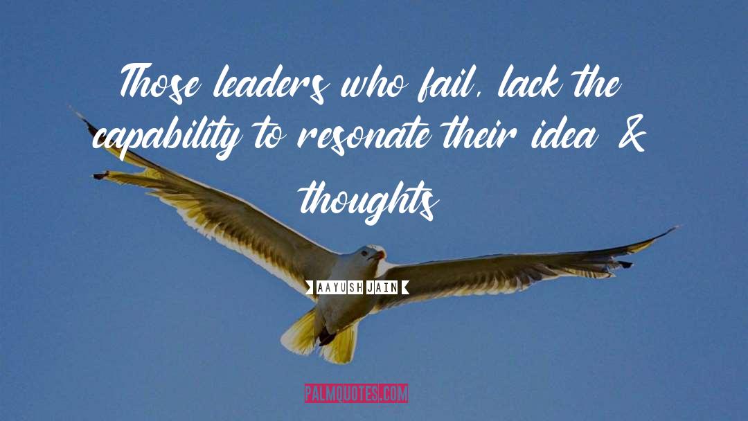 Leaders Leadership quotes by Aayush Jain