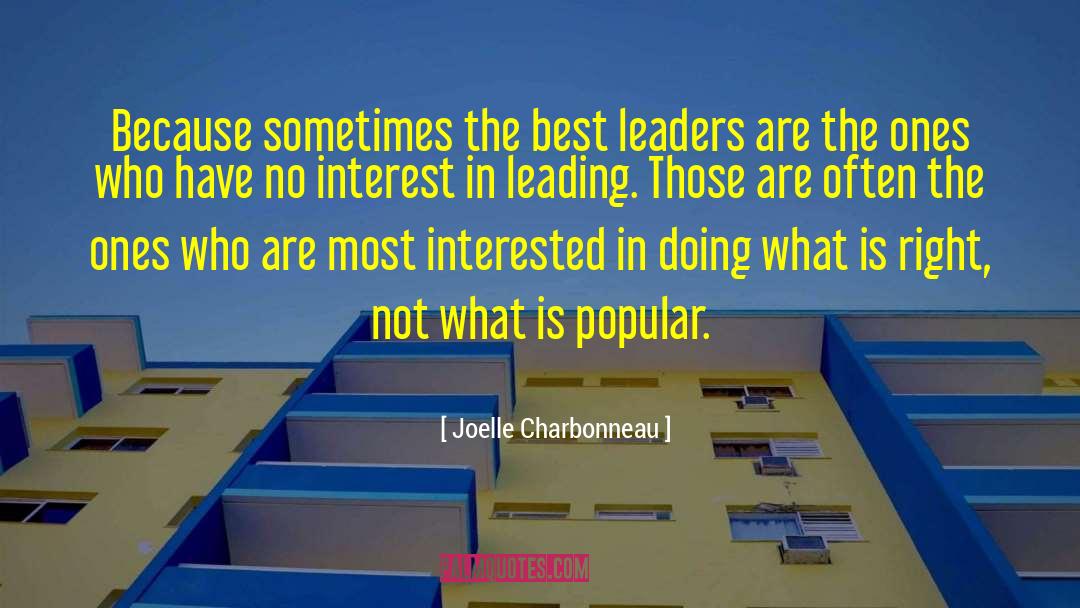 Leaders Motivational quotes by Joelle Charbonneau