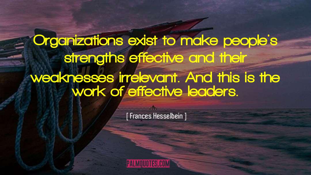 Leaders Motivational quotes by Frances Hesselbein