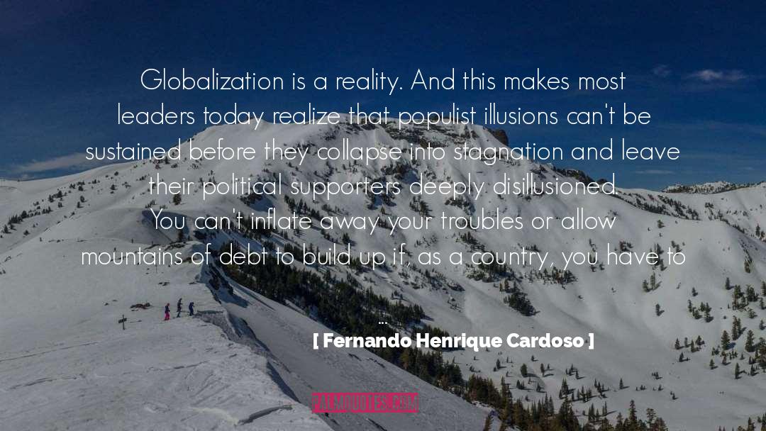 Leaders Of Tomorrow quotes by Fernando Henrique Cardoso