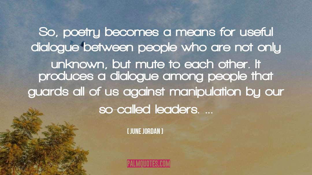 Leaders Of Tomorrow quotes by June Jordan