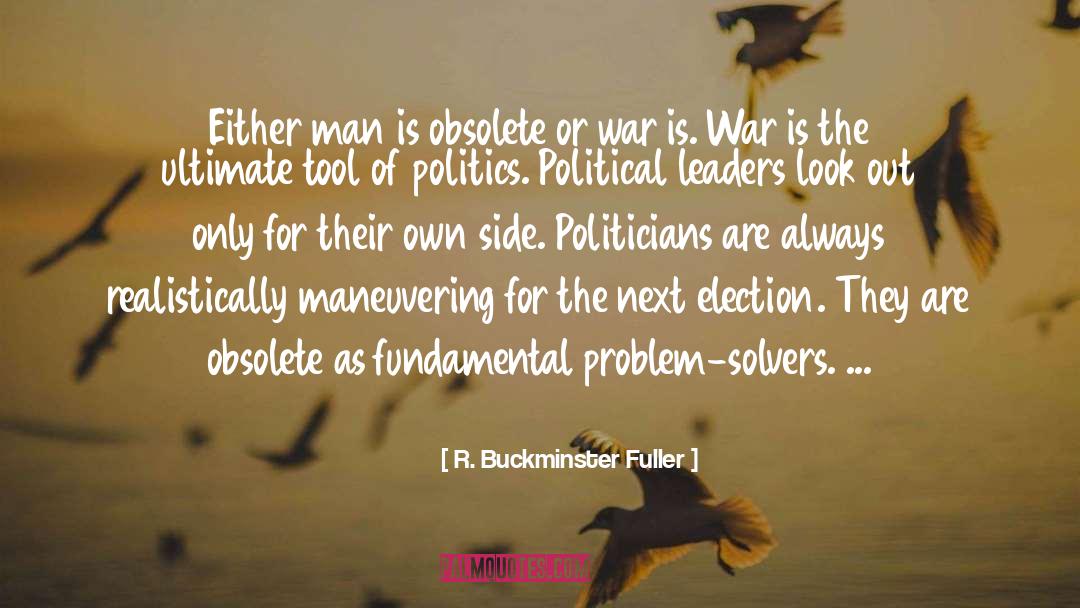 Leaders quotes by R. Buckminster Fuller