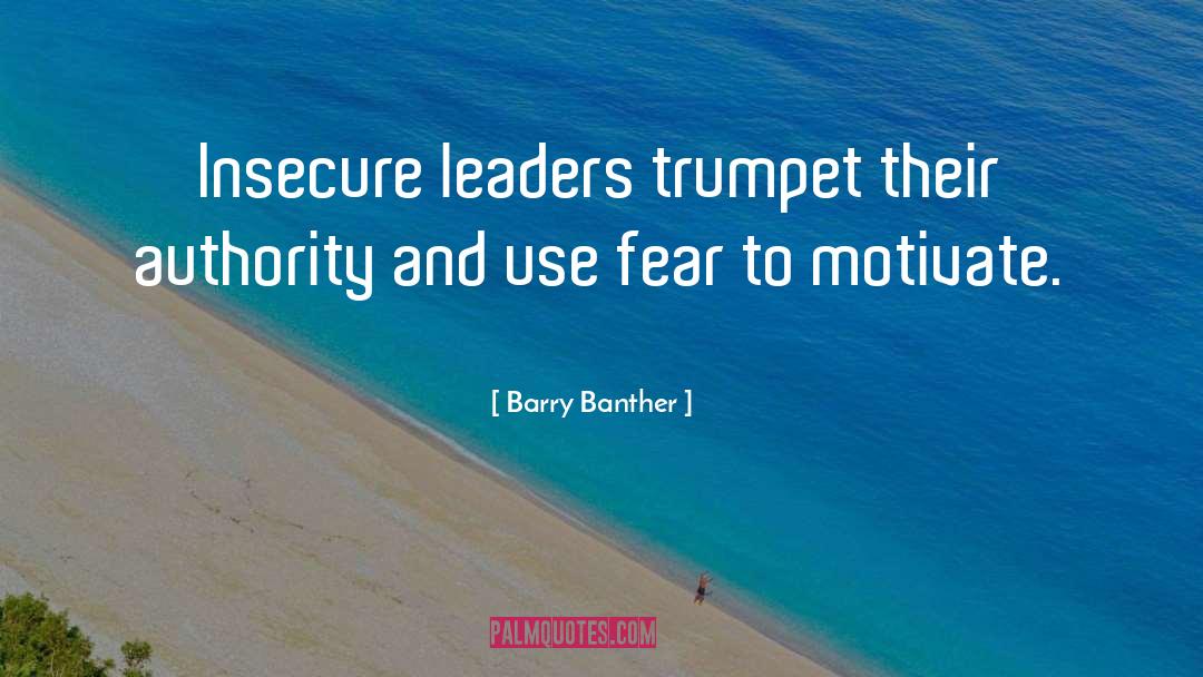 Leaders quotes by Barry Banther