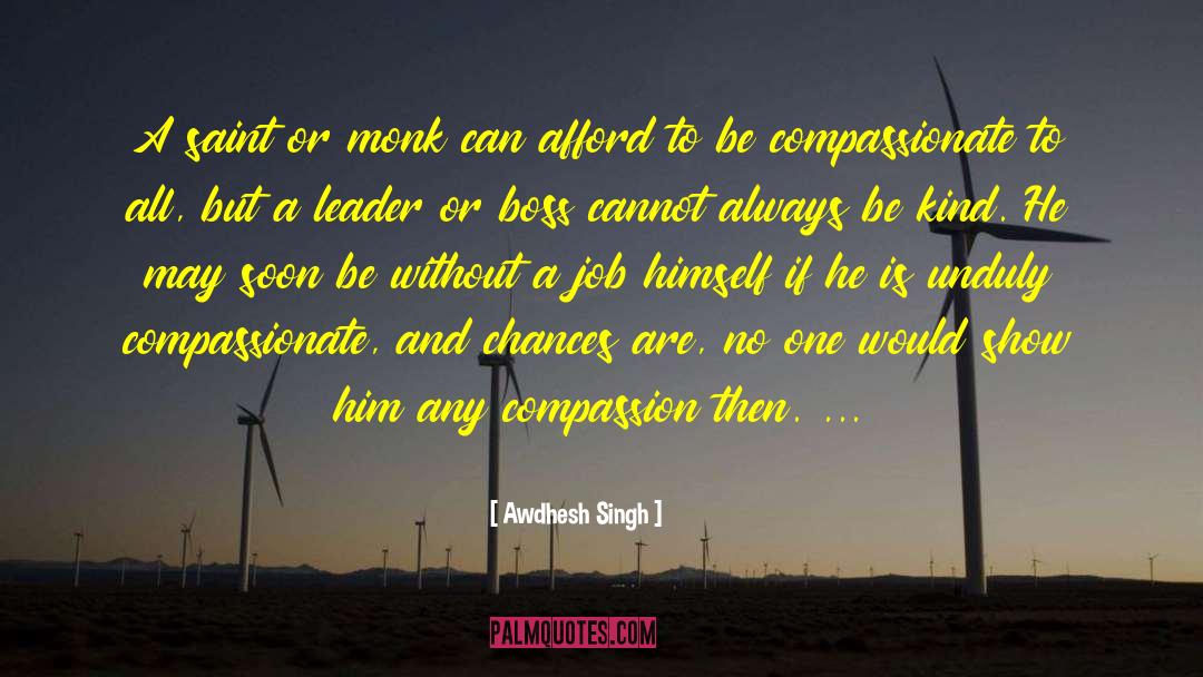 Leaders Without Titles quotes by Awdhesh Singh