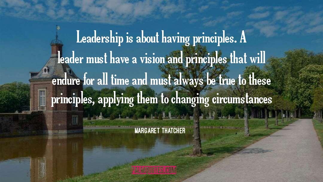 Leadership Alaska quotes by Margaret Thatcher