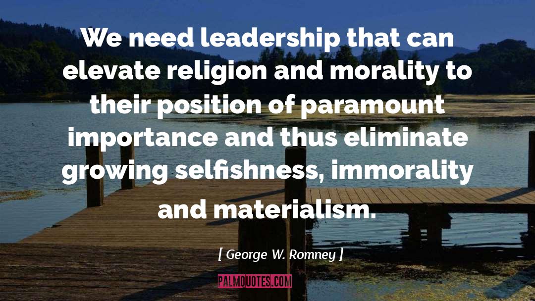 Leadership Alaska quotes by George W. Romney