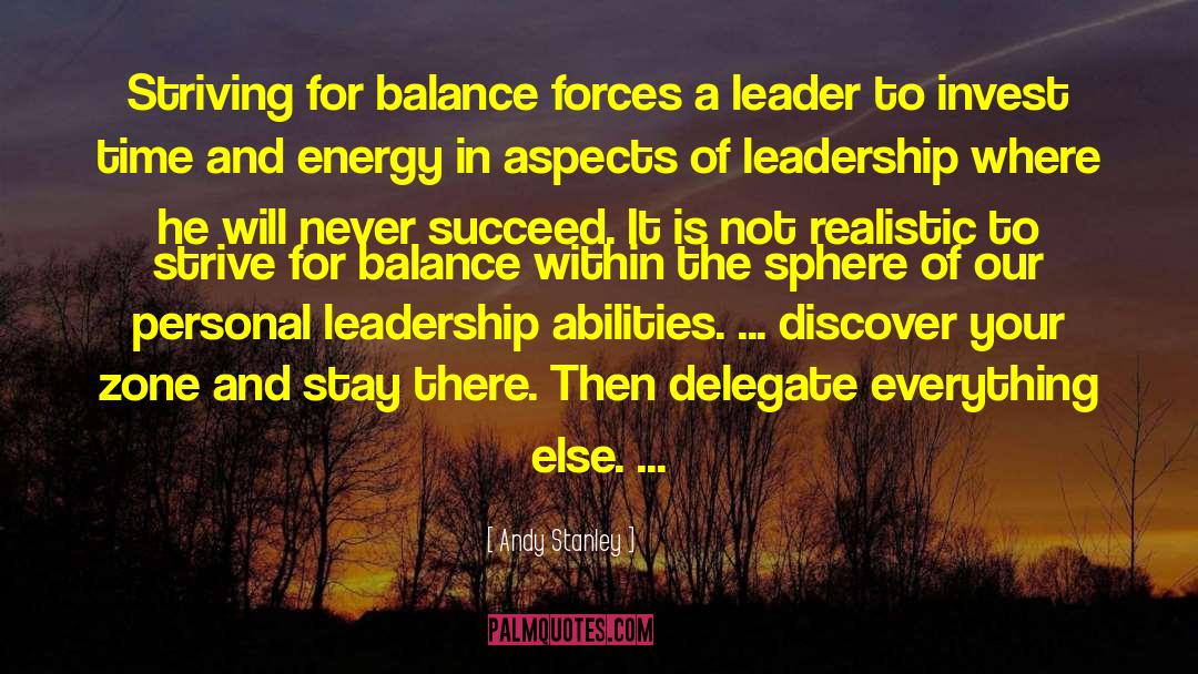 Leadership Alaska quotes by Andy Stanley