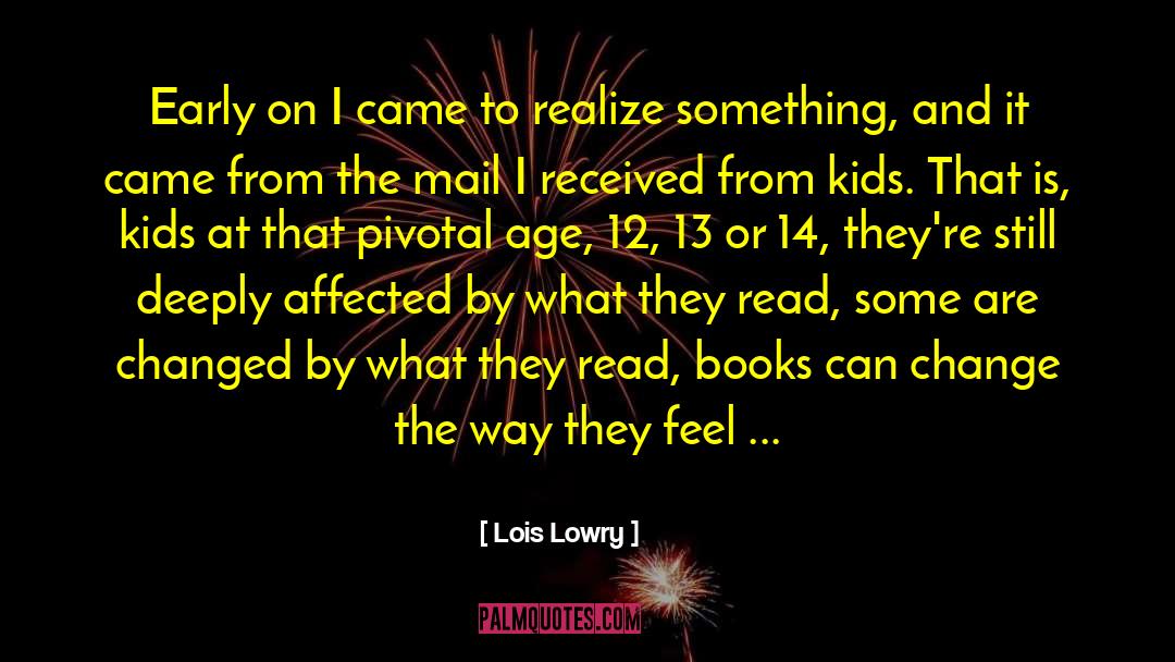 Leadership And Change quotes by Lois Lowry