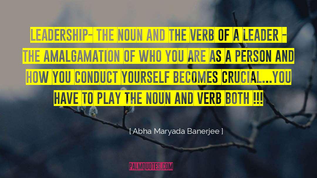 Leadership And Diversity quotes by Abha Maryada Banerjee