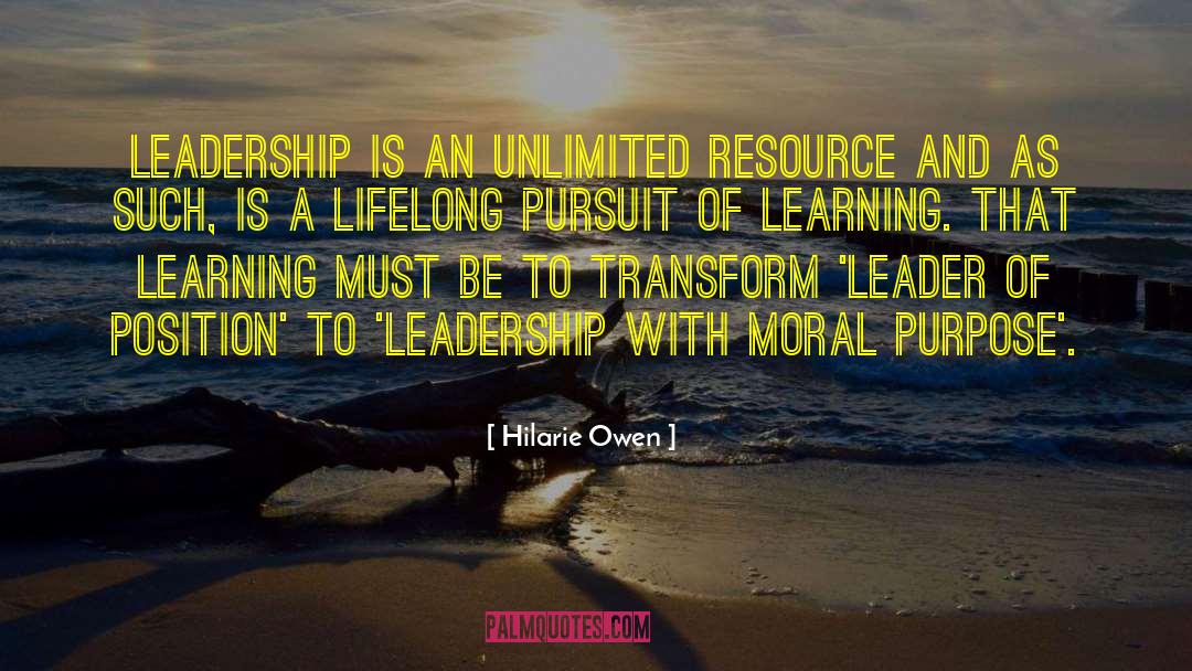 Leadership And Life quotes by Hilarie Owen