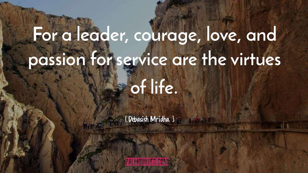 Leadership And Management quotes by Debasish Mridha