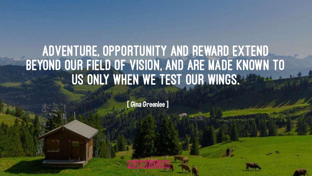 Leadership And Vision quotes by Gina Greenlee