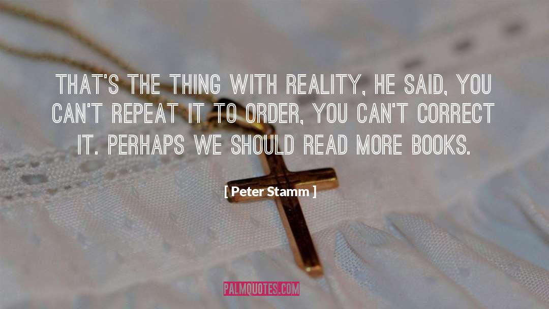 Leadership Books quotes by Peter Stamm