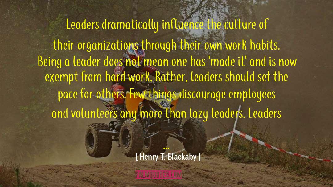 Leadership By Example quotes by Henry T. Blackaby