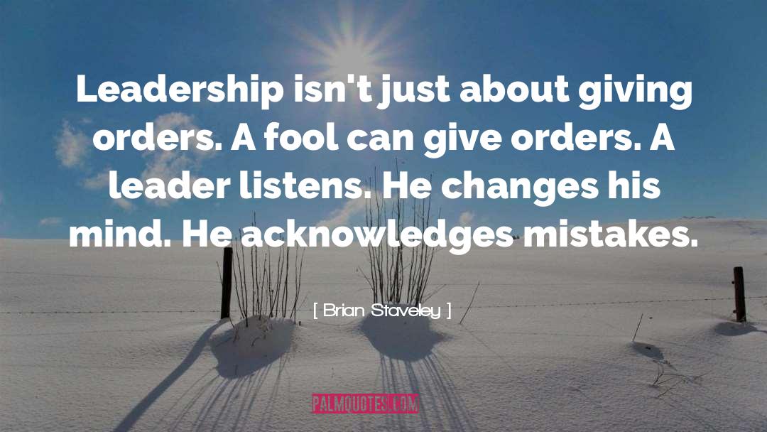 Leadership Characteristic quotes by Brian Staveley