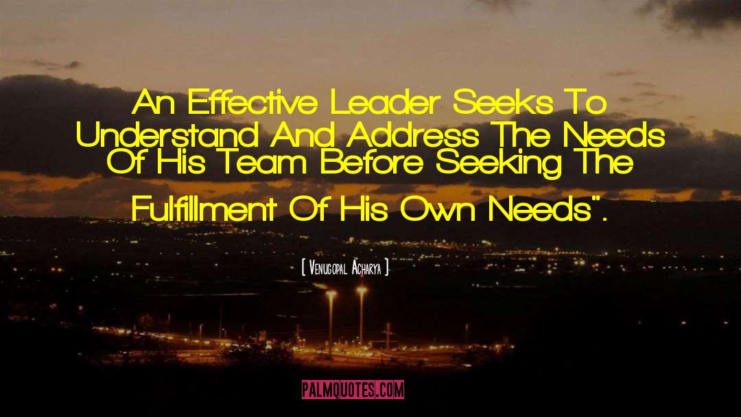 Leadership Characteristics quotes by Venugopal Acharya