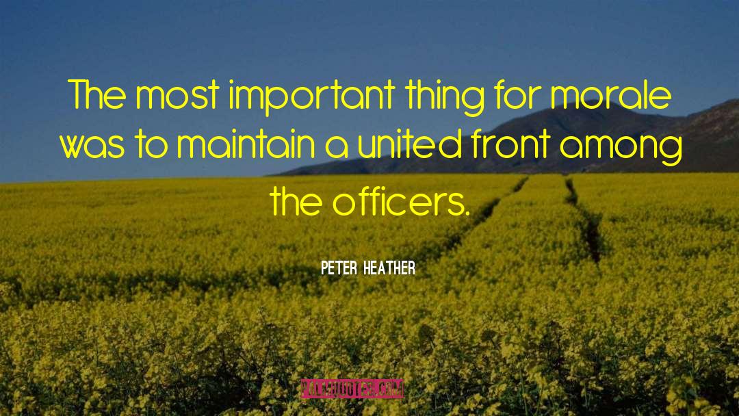 Leadership Encouragement quotes by Peter Heather