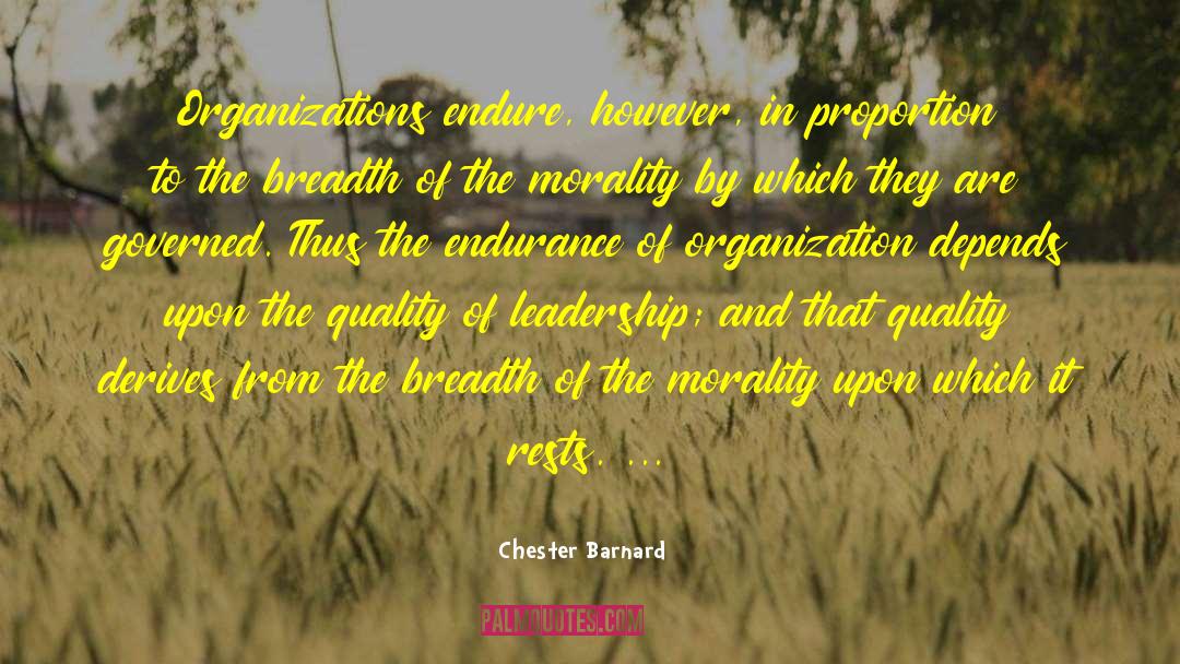 Leadership Encouragement quotes by Chester Barnard