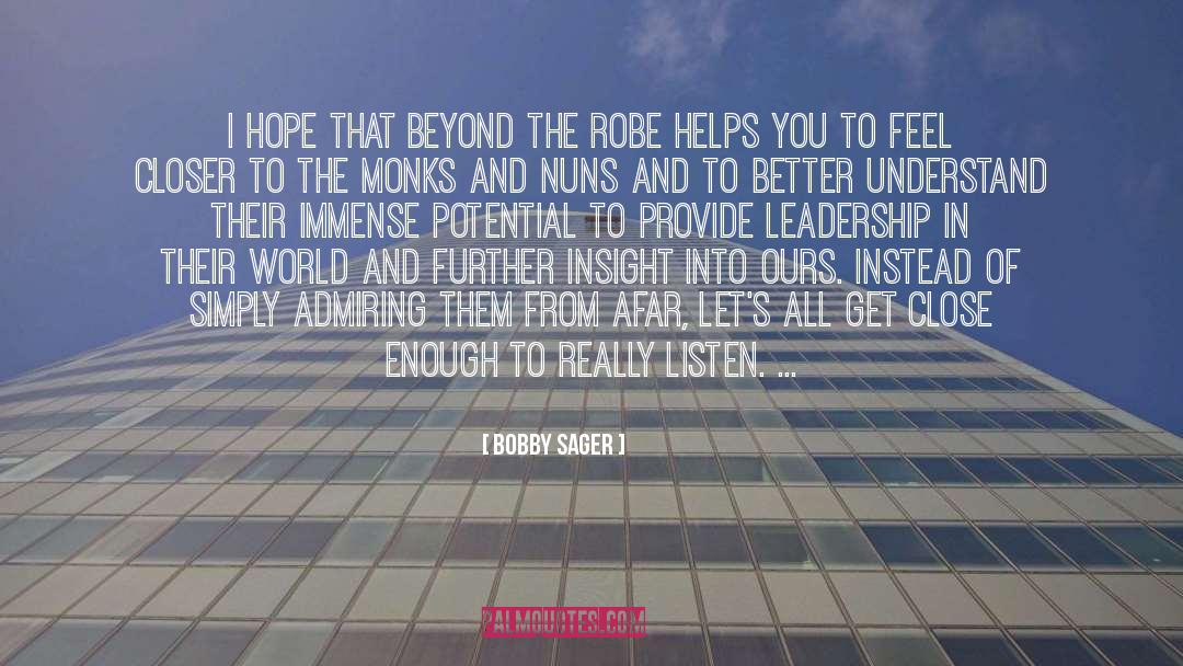 Leadership Experts quotes by Bobby Sager
