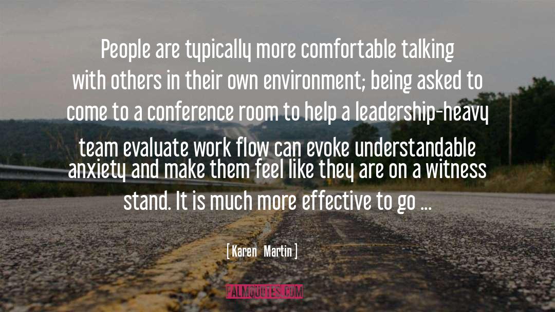 Leadership Fault quotes by Karen   Martin