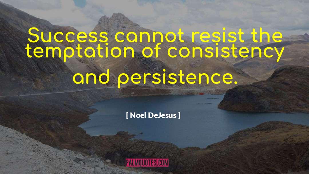 Leadership Life quotes by Noel DeJesus