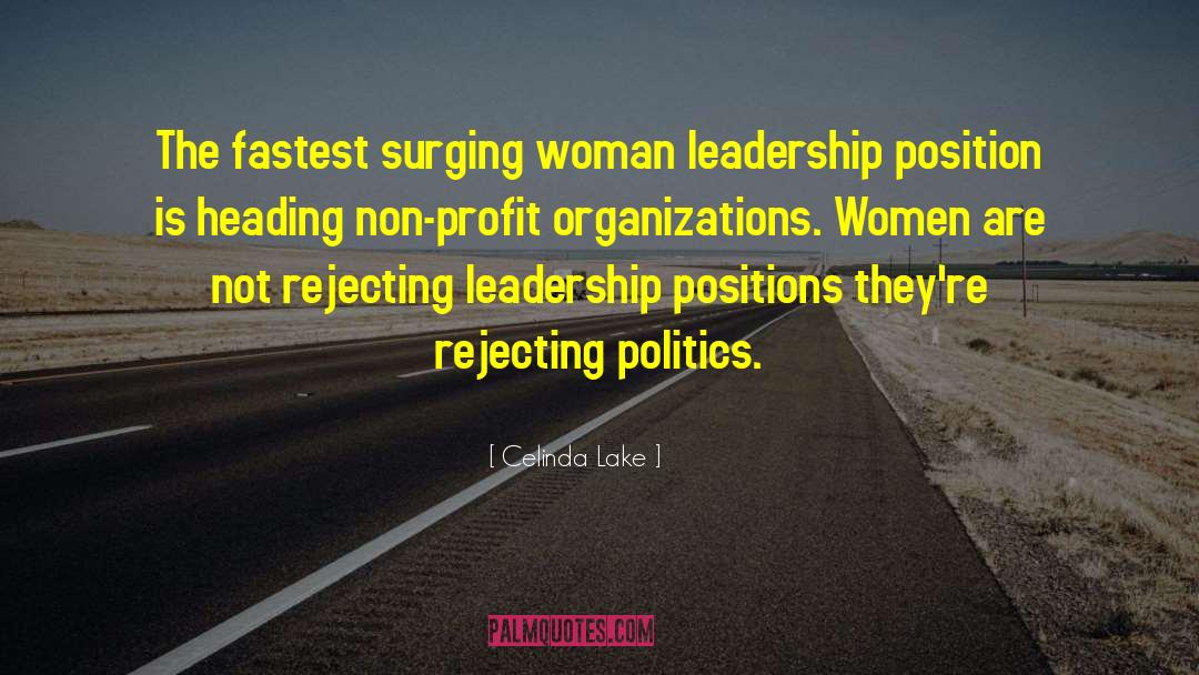 Leadership Position quotes by Celinda Lake