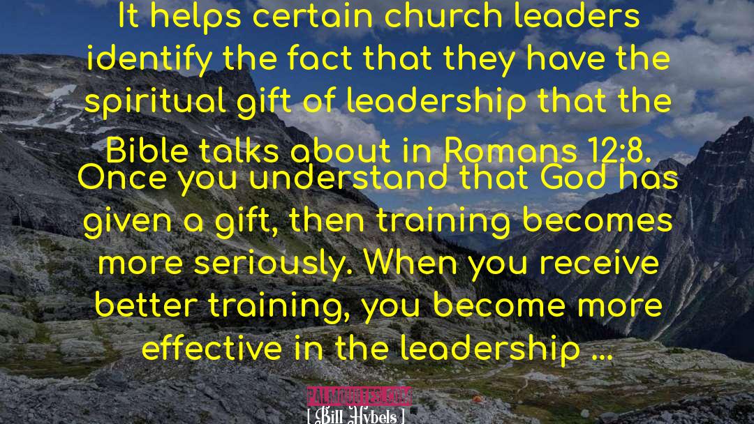Leadership Position quotes by Bill Hybels