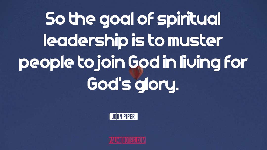 Leadership Presence quotes by John Piper