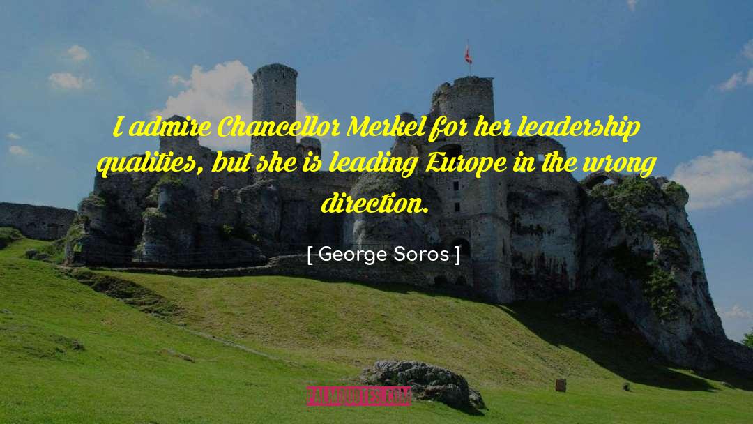 Leadership Qualities quotes by George Soros