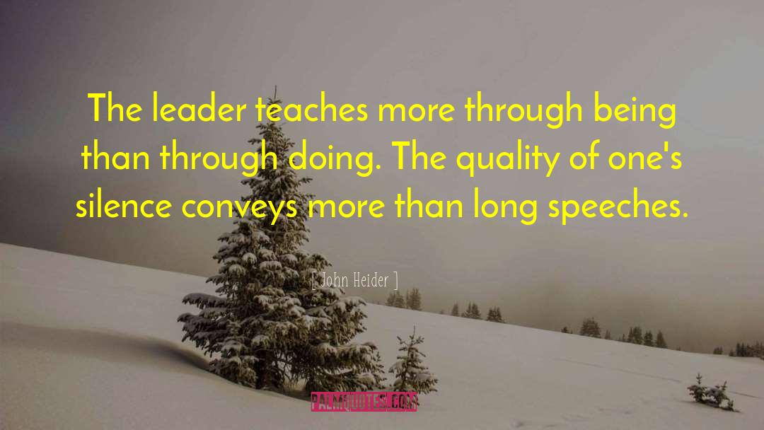 Leadership Quality quotes by John Heider
