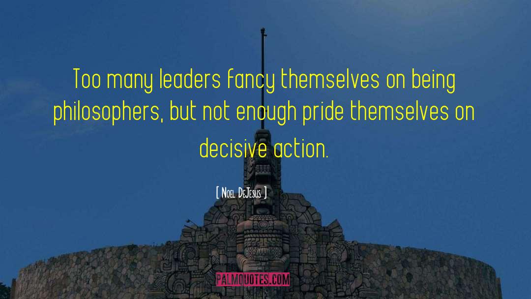 Leadership Speech quotes by Noel DeJesus