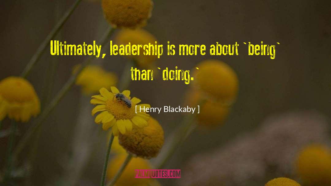 Leadership Styles quotes by Henry Blackaby