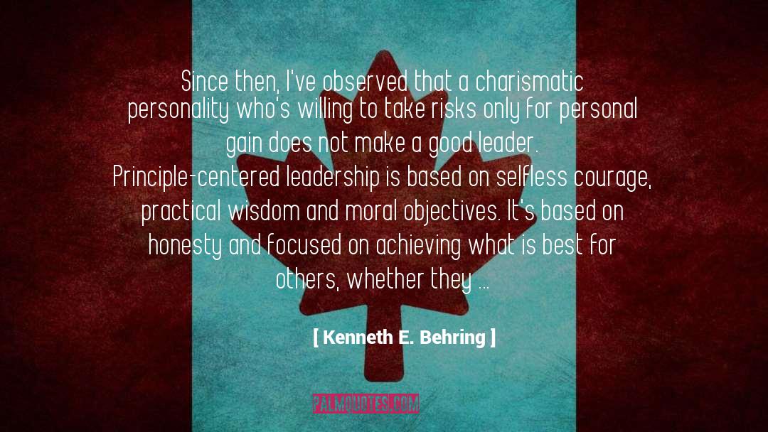 Leadership Theories quotes by Kenneth E. Behring