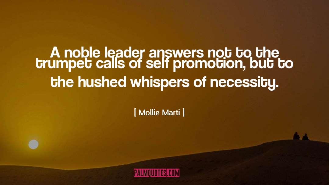 Leadership Torch quotes by Mollie Marti