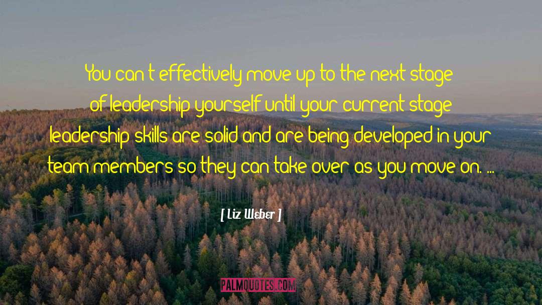 Leadership Training quotes by Liz Weber