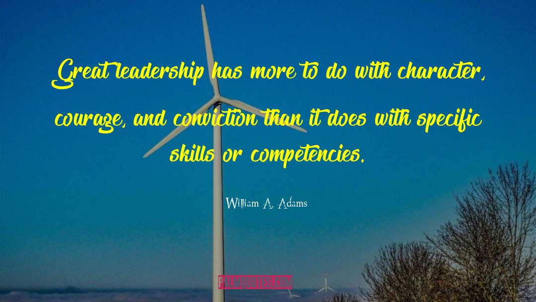 Leadership Traits quotes by William A. Adams
