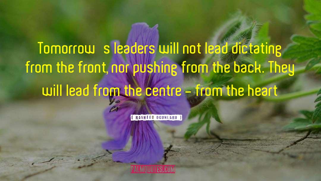 Leadership Vacuum quotes by Rasheed Ogunlaru