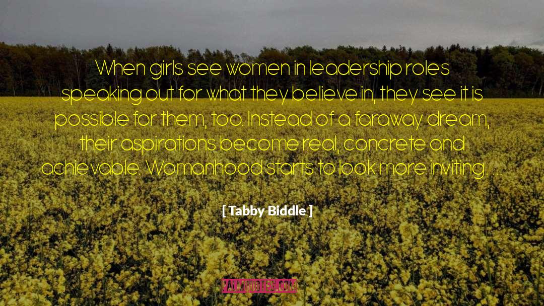 Leadership Women quotes by Tabby Biddle