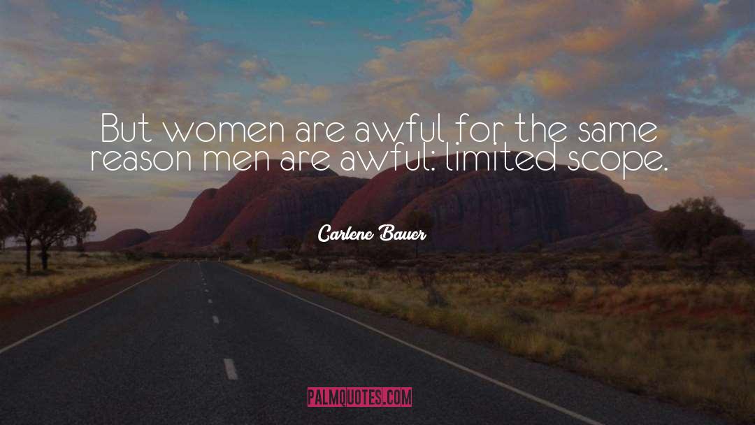 Leadership Women quotes by Carlene Bauer