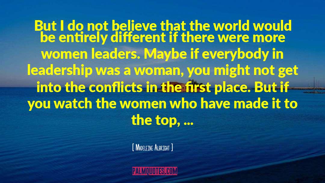 Leadership Women quotes by Madeleine Albright