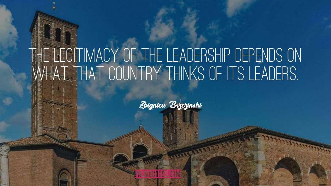 Leadership Zone quotes by Zbigniew Brzezinski