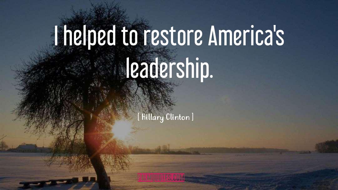 Leadership Zone quotes by Hillary Clinton